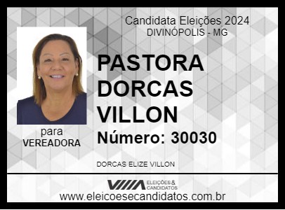 Candidato PASTORA DORCAS VILLON 2024 - DIVINÓPOLIS - Eleições