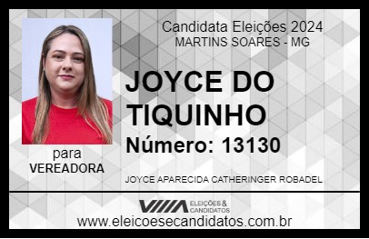 Candidato JOYCE DO TIQUINHO 2024 - MARTINS SOARES - Eleições