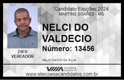 Candidato NELCI DO VALDECIO 2024 - MARTINS SOARES - Eleições