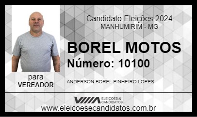 Candidato BOREL MOTOS 2024 - MANHUMIRIM - Eleições