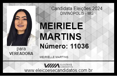 Candidato MEIRIELE MARTINS 2024 - DIVINÓPOLIS - Eleições