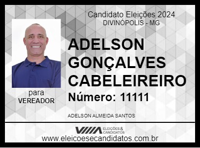 Candidato ADELSON GONÇALVES CABELEIREIRO 2024 - DIVINÓPOLIS - Eleições