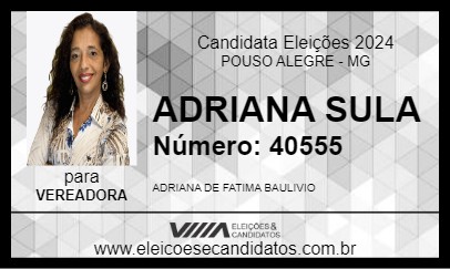 Candidato ADRIANA SULA 2024 - POUSO ALEGRE - Eleições