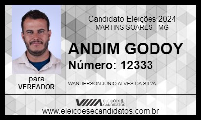 Candidato ANDIM GODOY 2024 - MARTINS SOARES - Eleições