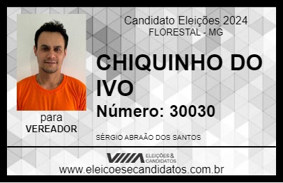 Candidato CHIQUINHO DO IVO 2024 - FLORESTAL - Eleições