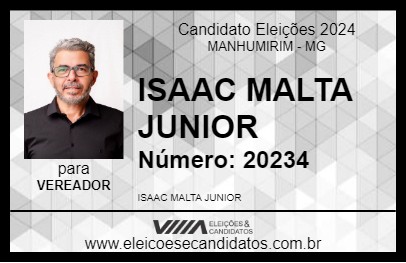 Candidato ISAAC MALTA JUNIOR 2024 - MANHUMIRIM - Eleições