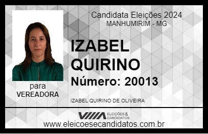 Candidato IZABEL QUIRINO 2024 - MANHUMIRIM - Eleições