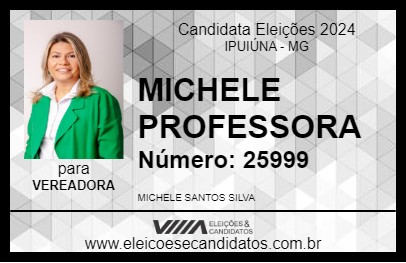 Candidato MICHELE PROFESSORA 2024 - IPUIÚNA - Eleições