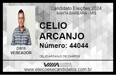 Candidato CELIO ARCANJO 2024 - SANTA BÁRBARA - Eleições