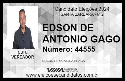 Candidato EDSON DE ANTONIO GAGO 2024 - SANTA BÁRBARA - Eleições