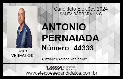 Candidato ANTONIO PERNAIADA 2024 - SANTA BÁRBARA - Eleições