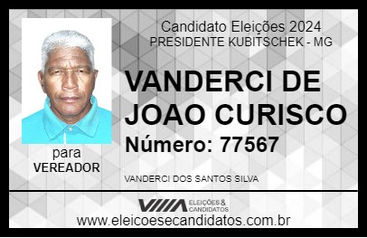 Candidato VANDERCI DE JOAO CURISCO 2024 - PRESIDENTE KUBITSCHEK - Eleições