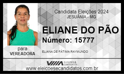 Candidato ELIANE DO PÃO 2024 - JESUÂNIA - Eleições