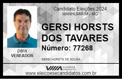 Candidato GERSI HORSTS DOS TAVARES 2024 - MANHUMIRIM - Eleições