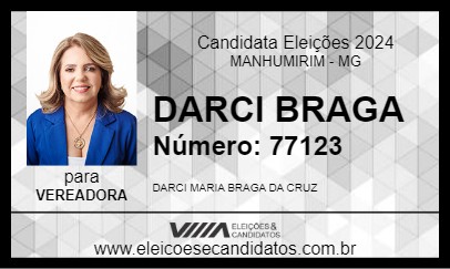 Candidato DARCI BRAGA 2024 - MANHUMIRIM - Eleições