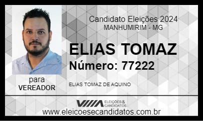 Candidato ELIAS TOMAZ 2024 - MANHUMIRIM - Eleições