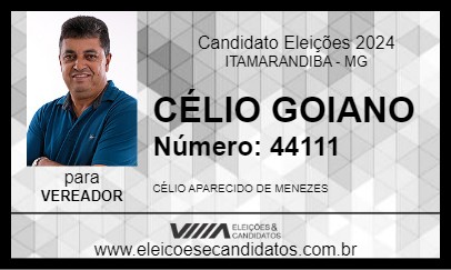 Candidato CÉLIO GOIANO 2024 - ITAMARANDIBA - Eleições