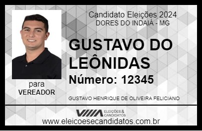 Candidato GUSTAVO DO LEÔNIDAS 2024 - DORES DO INDAIÁ - Eleições