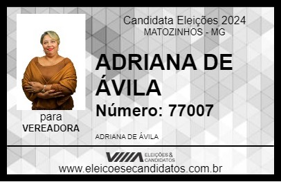 Candidato ADRIANA DE ÁVILA 2024 - MATOZINHOS - Eleições