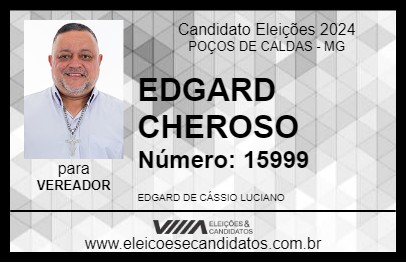 Candidato EDGARD CHEROSO 2024 - POÇOS DE CALDAS - Eleições