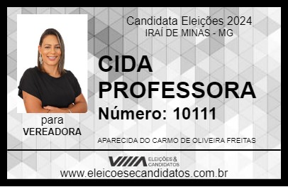 Candidato CIDA PROFESSORA  2024 - IRAÍ DE MINAS - Eleições