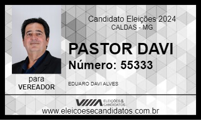 Candidato PASTOR DAVI 2024 - CALDAS - Eleições