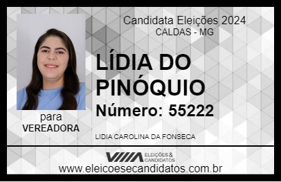 Candidato LÍDIA DO PINÓQUIO 2024 - CALDAS - Eleições