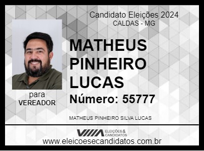 Candidato MATHEUS PINHEIRO LUCAS 2024 - CALDAS - Eleições