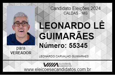 Candidato LEONARDO LÊ GUIMARÃES 2024 - CALDAS - Eleições