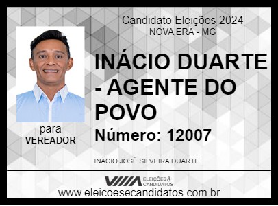 Candidato INÁCIO DUARTE - AGENTE DO POVO 2024 - NOVA ERA - Eleições