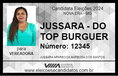 Candidato JUSSARA - DO TOP BURGUER 2024 - NOVA ERA - Eleições