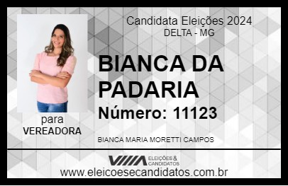 Candidato BIANCA DA PADARIA 2024 - DELTA - Eleições