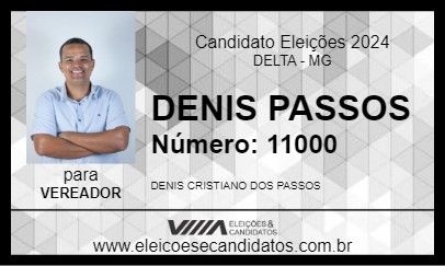 Candidato DENIS PASSOS 2024 - DELTA - Eleições