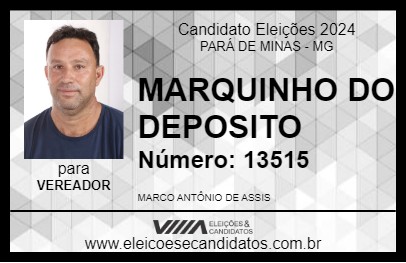 Candidato MARQUINHO DO DEPOSITO 2024 - PARÁ DE MINAS - Eleições