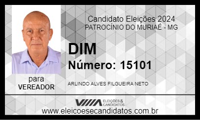 Candidato DIM 2024 - PATROCÍNIO DO MURIAÉ - Eleições