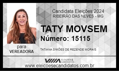 Candidato TATY MOVSEM 2024 - RIBEIRÃO DAS NEVES - Eleições