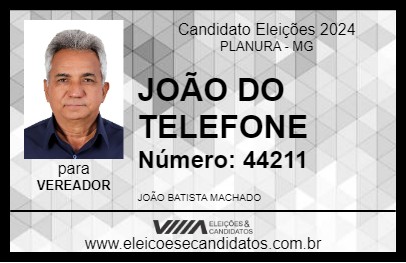 Candidato JOÃO DO TELEFONE 2024 - PLANURA - Eleições