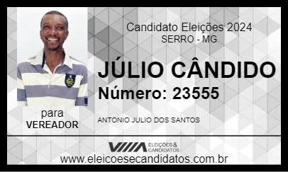 Candidato JÚLIO CÂNDIDO 2024 - SERRO - Eleições