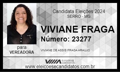 Candidato VIVIANE FRAGA 2024 - SERRO - Eleições