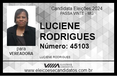 Candidato LUCIENE RODRIGUES 2024 - PASSA VINTE - Eleições