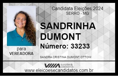 Candidato SANDRINHA DUMONT 2024 - SERRO - Eleições