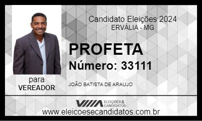 Candidato PROFETA 2024 - ERVÁLIA - Eleições