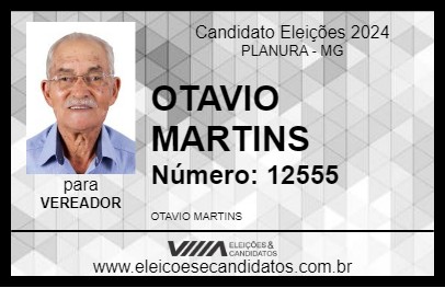 Candidato OTAVIO MARTINS 2024 - PLANURA - Eleições