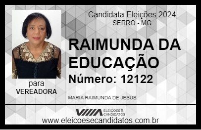 Candidato RAIMUNDA DA EDUCAÇÃO 2024 - SERRO - Eleições