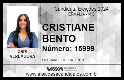 Candidato CRISTIANE BENTO 2024 - ERVÁLIA - Eleições