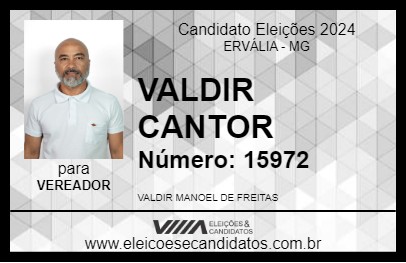 Candidato VALDIR CANTOR 2024 - ERVÁLIA - Eleições