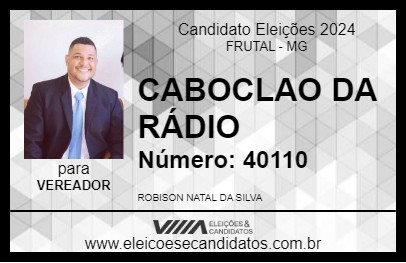 Candidato CABOCLAO DA RÁDIO 2024 - FRUTAL - Eleições