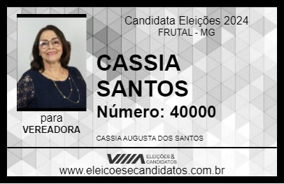 Candidato CASSIA SANTOS 2024 - FRUTAL - Eleições