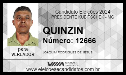 Candidato QUINZIN 2024 - PRESIDENTE KUBITSCHEK - Eleições