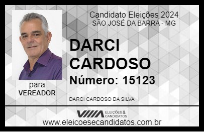 Candidato DARCI CARDOSO 2024 - SÃO JOSÉ DA BARRA - Eleições